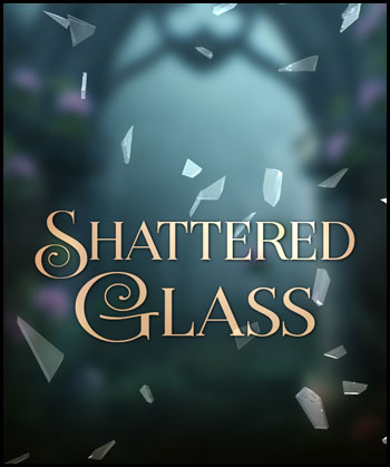 (image for) Shattered Glass